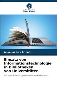 bokomslag Einsatz von Informationstechnologie in Bibliotheken von Universitten