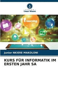 bokomslag Kurs Fr Informatik Im Ersten Jahr Sa