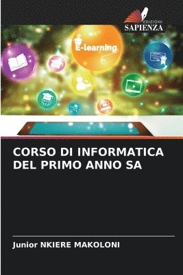 Corso Di Informatica del Primo Anno Sa 1