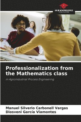 bokomslag Professionalization from the Mathematics class