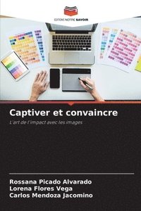 bokomslag Captiver et convaincre