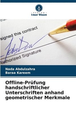 bokomslag Offline-Prfung handschriftlicher Unterschriften anhand geometrischer Merkmale