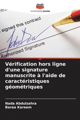 bokomslag Vérification hors ligne d'une signature manuscrite à l'aide de caractéristiques géométriques