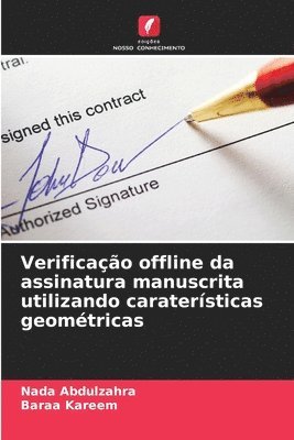 bokomslag Verificao offline da assinatura manuscrita utilizando caratersticas geomtricas