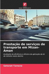 bokomslag Prestao de servios de transporte em Mizan-Aman