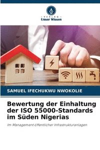 bokomslag Bewertung der Einhaltung der ISO 55000-Standards im Sden Nigerias