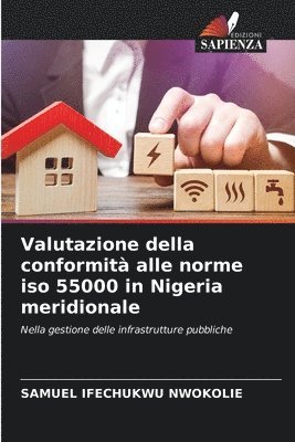 Valutazione della conformità alle norme iso 55000 in Nigeria meridionale 1