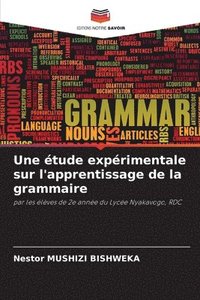 bokomslag Une tude exprimentale sur l'apprentissage de la grammaire