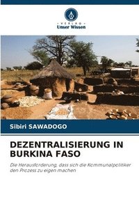 bokomslag Dezentralisierung in Burkina Faso