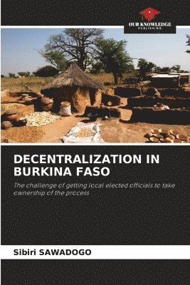 Decentralization in Burkina Faso
