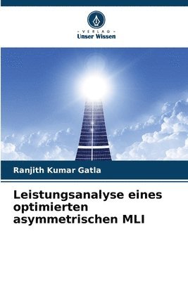 bokomslag Leistungsanalyse eines optimierten asymmetrischen MLI