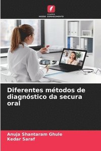 bokomslag Diferentes métodos de diagnóstico da secura oral