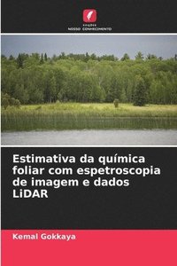 bokomslag Estimativa da química foliar com espetroscopia de imagem e dados LiDAR