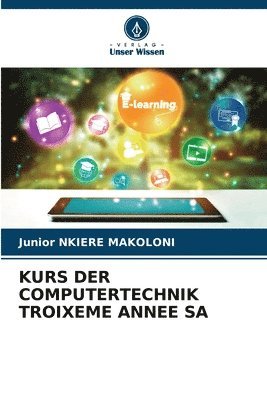 bokomslag Kurs Der Computertechnik Troixeme Annee Sa