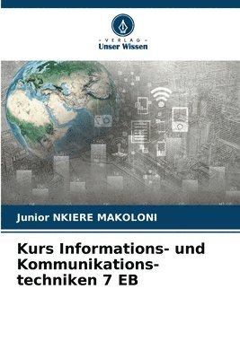 Kurs Informations- und Kommunikations-techniken 7 EB 1