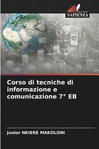 bokomslag Corso di tecniche di informazione e comunicazione 7° EB