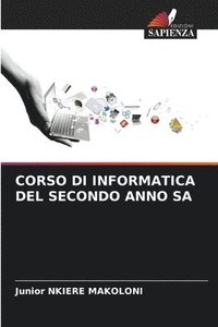 bokomslag Corso Di Informatica del Secondo Anno Sa