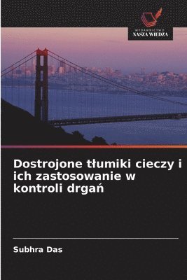 bokomslag Dostrojone tlumiki cieczy i ich zastosowanie w kontroli drga&#324;