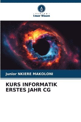 bokomslag Kurs Informatik Erstes Jahr CG