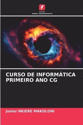 bokomslag Curso de Informática Primeiro Ano CG