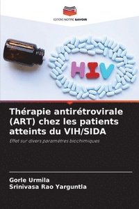 bokomslag Thrapie antirtrovirale (ART) chez les patients atteints du VIH/SIDA