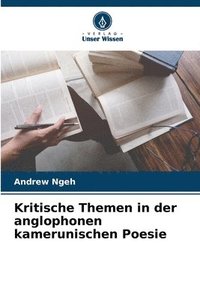 bokomslag Kritische Themen in der anglophonen kamerunischen Poesie