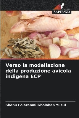 Verso la modellazione della produzione avicola indigena ECP