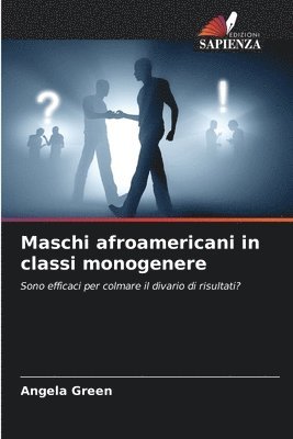 Maschi afroamericani in classi monogenere
