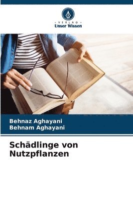 bokomslag Schdlinge von Nutzpflanzen