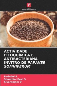 bokomslag Actividade Fitoqumica E Antibacteriana Invitro de Papaver Somniferum