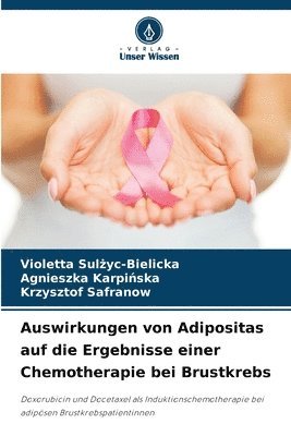 Auswirkungen von Adipositas auf die Ergebnisse einer Chemotherapie bei Brustkrebs 1