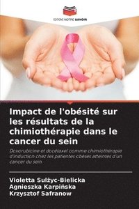 bokomslag Impact de l'obésité sur les résultats de la chimiothérapie dans le cancer du sein