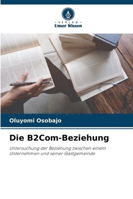 bokomslag Die B2Com-Beziehung