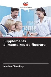 bokomslag Suppléments alimentaires de fluorure