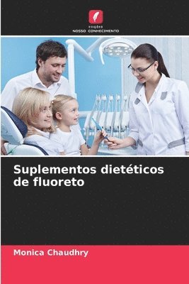 Suplementos dietéticos de fluoreto 1