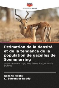 bokomslag Estimation de la densité et de la tendance de la population de gazelles de Soemmerring