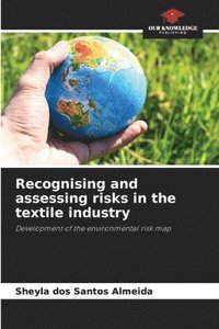 bokomslag Recognising and assessing risks in the textile industry