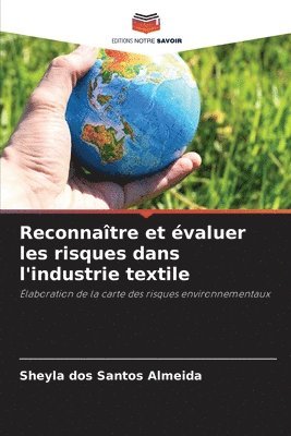 Reconnatre et valuer les risques dans l'industrie textile 1