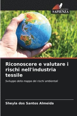 bokomslag Riconoscere e valutare i rischi nell'industria tessile