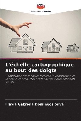 bokomslag L'chelle cartographique au bout des doigts