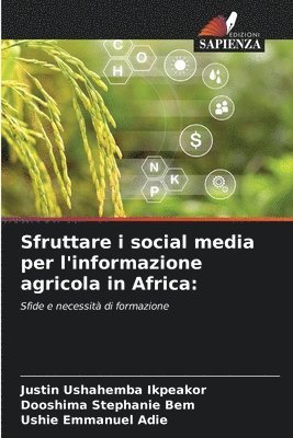 bokomslag Sfruttare i social media per l'informazione agricola in Africa