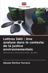 bokomslag Lettres SAO: Une analyse dans le contexte de la justice environnementale