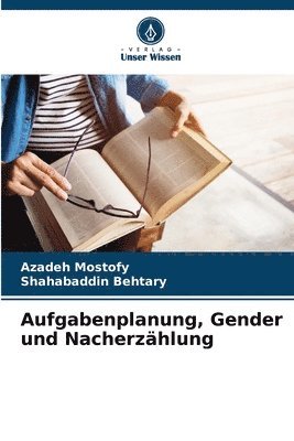 bokomslag Aufgabenplanung, Gender und Nacherzählung