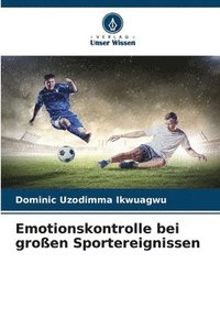 bokomslag Emotionskontrolle bei groen Sportereignissen