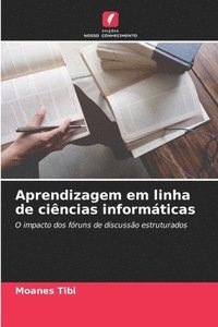 bokomslag Aprendizagem em linha de ciências informáticas