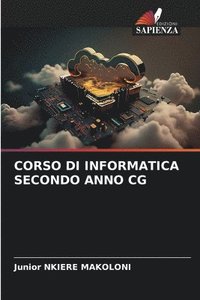 bokomslag Corso Di Informatica Secondo Anno CG