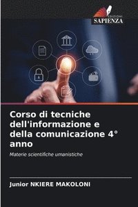 bokomslag Corso di tecniche dell'informazione e della comunicazione 4° anno