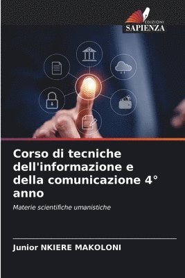 bokomslag Corso di tecniche dell'informazione e della comunicazione 4° anno