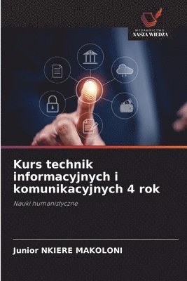 bokomslag Kurs technik informacyjnych i komunikacyjnych 4 rok