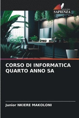 bokomslag Corso Di Informatica Quarto Anno Sa